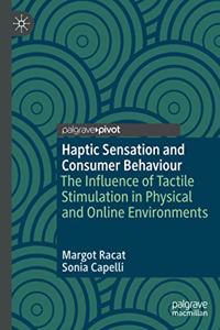 Haptic Sensation and Consumer Behaviour