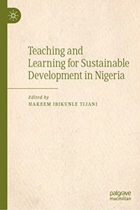 Teaching and Learning for Sustainable Development in Nigeria