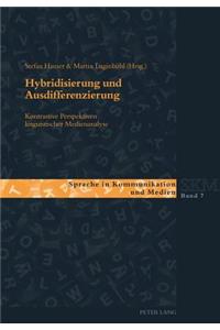 Hybridisierung und Ausdifferenzierung