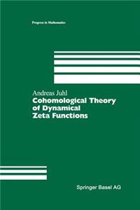 Cohomological Theory of Dynamical Zeta Functions