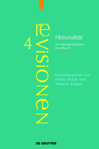 Fiktionalität: Ein Interdisziplinares Handbuch