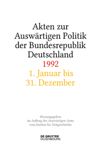 Akten Zur Auswärtigen Politik Der Bundesrepublik Deutschland 1992