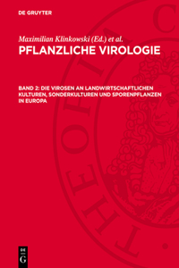 Virosen an landwirtschaftlichen Kulturen, Sonderkulturen und Sporenpflanzen in Europa