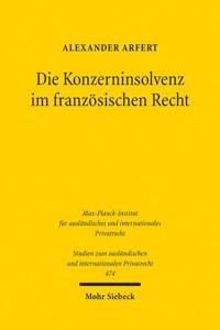 Die Konzerninsolvenz Im Franzosischen Recht