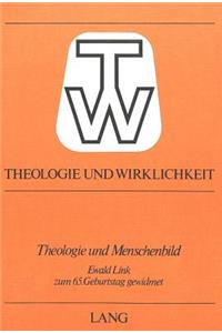 Theologie Und Menschenbild