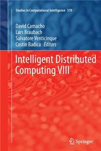 Intelligent Distributed Computing VIII