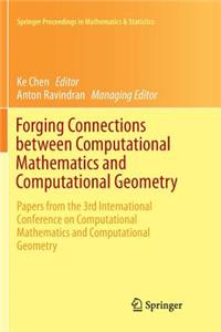Forging Connections Between Computational Mathematics and Computational Geometry