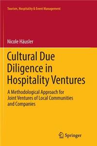 Cultural Due Diligence in Hospitality Ventures: A Methodological Approach for Joint Ventures of Local Communities and Companies