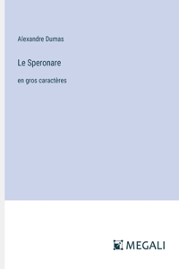 Le Speronare