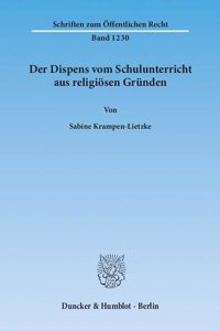 Der Dispens Vom Schulunterricht Aus Religiosen Grunden