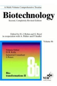 Biotechnology: v. 8B: Biotransformations II