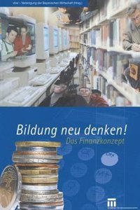 Bildung neu denken!