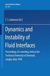 Dynamics and Instability of Fluid Interfaces