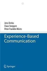 Experience-Based Communication