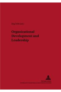Organizational Development and Leadership