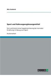Sport und Nahrungsergänzungsmittel