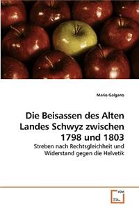 Die Beisassen des Alten Landes Schwyz zwischen 1798 und 1803