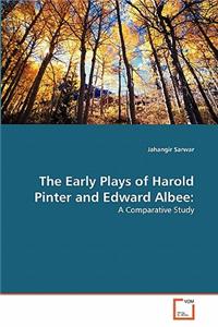 Early Plays of Harold Pinter and Edward Albee