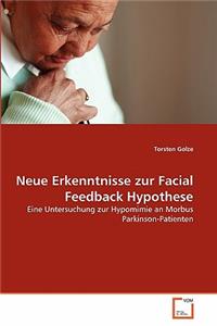 Neue Erkenntnisse zur Facial Feedback Hypothese