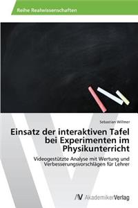 Einsatz der interaktiven Tafel bei Experimenten im Physikunterricht