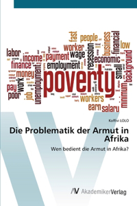 Problematik der Armut in Afrika