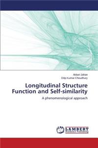 Longitudinal Structure Function and Self-similarity