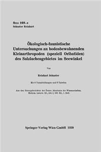 Ökologisch-Faunistische Untersuchungen an Bodenbewohnenden Kleinarthropoden (Speziell Oribatiden) Des Salzlachengebietes Im Seewinkel