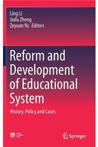 Reform and Development of Educational System