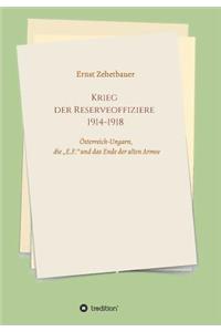 Krieg der Reserveoffiziere 1914-1918
