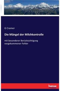 Mängel der Milchkontrolle