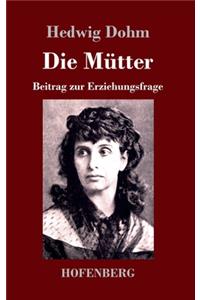 Die Mütter