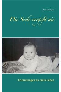 Seele vergißt nie