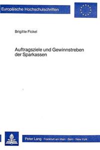 Auftragsziele Und Gewinnstreben Der Sparkassen