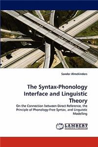 Syntax-Phonology Interface and Linguistic Theory