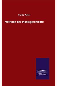 Methode der Musikgeschichte