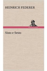 Sisto E Sesto