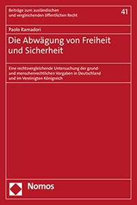 Die Abwagung Von Freiheit Und Sicherheit