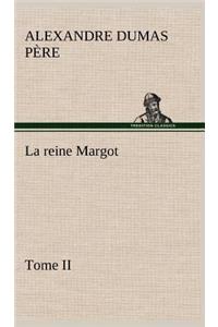 La reine Margot - Tome II