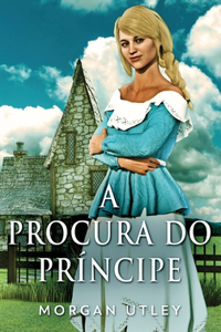 A Procura do Príncipe
