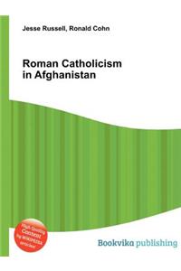 Roman Catholicism in Afghanistan