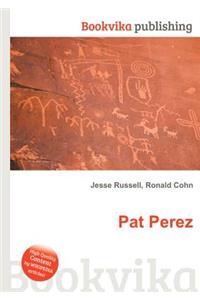 Pat Perez