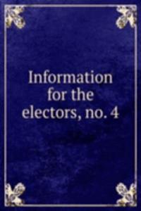 Information for the electors, no. 4