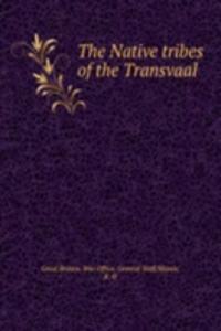 Native tribes of the Transvaal