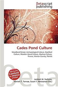 Cades Pond Culture