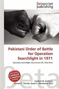 Pakistani Order of Battle for Operation Searchlight in 1971