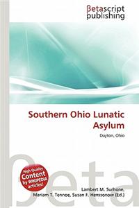 Southern Ohio Lunatic Asylum