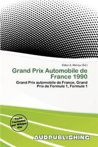 Grand Prix Automobile de France 1990