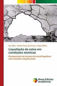 Liquefação de solos em condições sísmicas