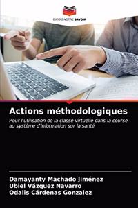 Actions méthodologiques