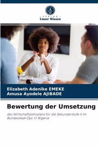 Bewertung der Umsetzung